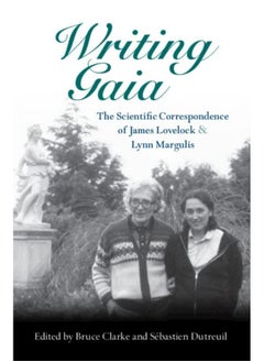 Writing Gaia: The Scientific Correspondence of James Lovelock and Lynn Margulis  - Image 1