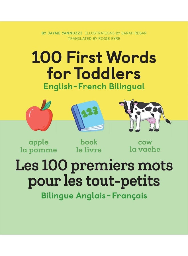 100 First Words for Toddlers: English-French Bilingual