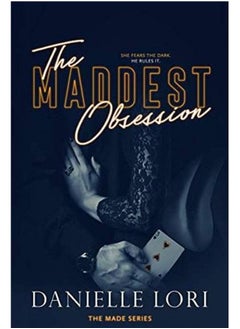 The Maddest Obsession By Danielle Lori