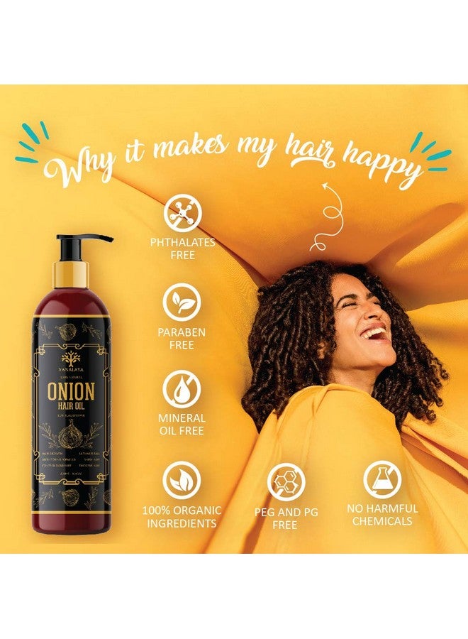 VANALAYA Onion Hair Oil With Natural Oils, Natural Herbs And Onion Extract For Men And Women 200Ml - Image 3
