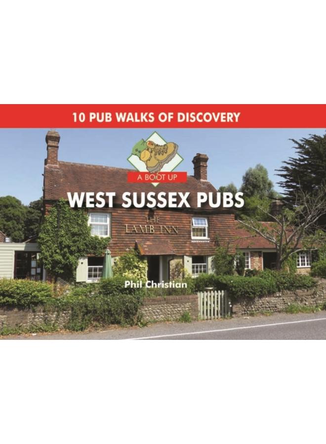 A Boot Up West Sussex Pubs 