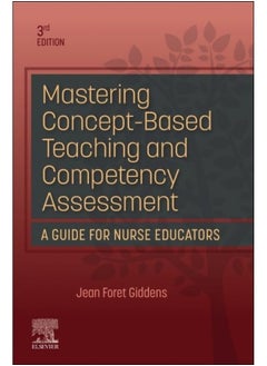 Mastering Concept-Based Teaching and Competency Assessment 