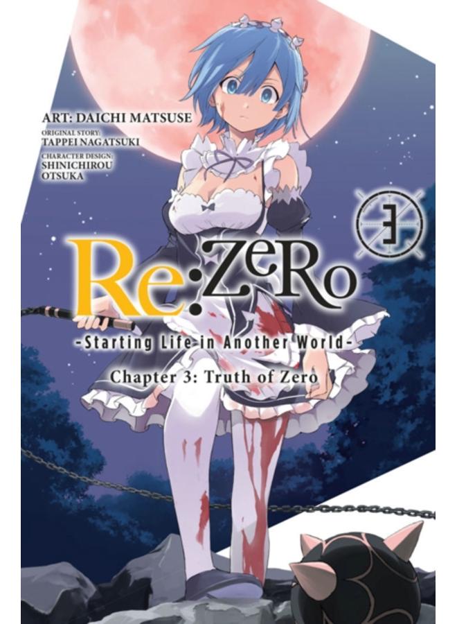 re:Zero Starting Life in Another World, Chapter 3: Truth of Zero, Vol. 3 