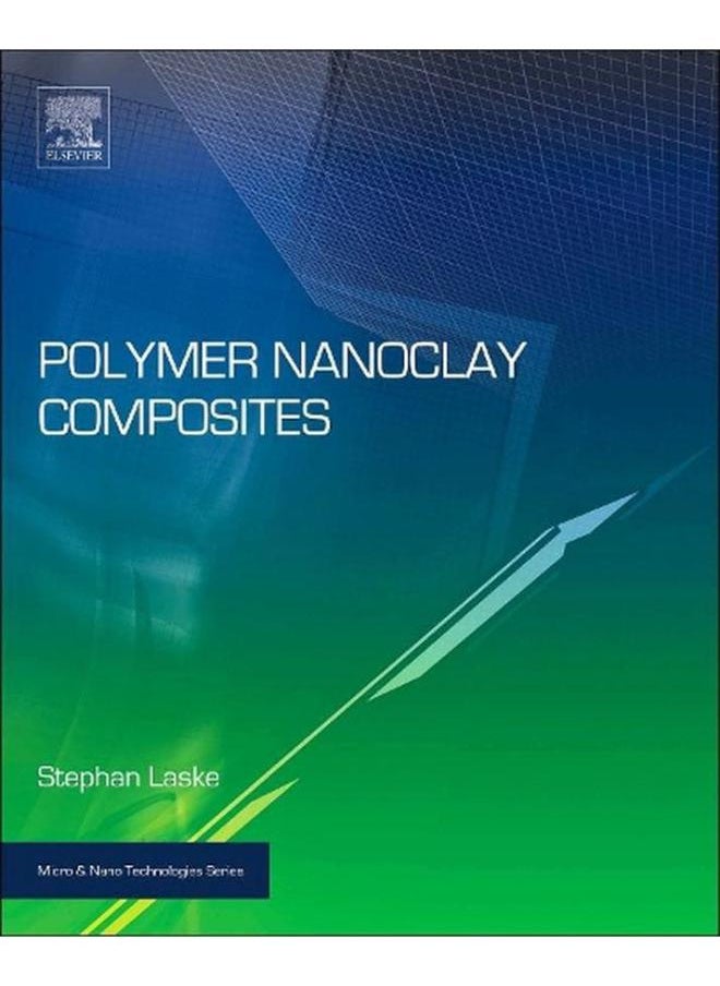 Polymer Nanoclay Composites (Micro and Nano Technologies)