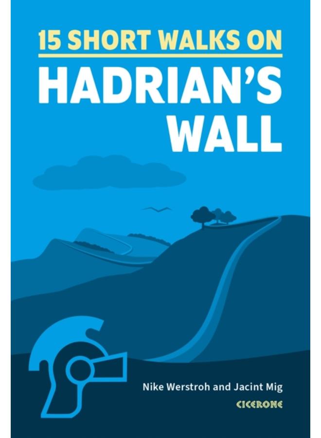 Short Walks Hadrian's Wall 