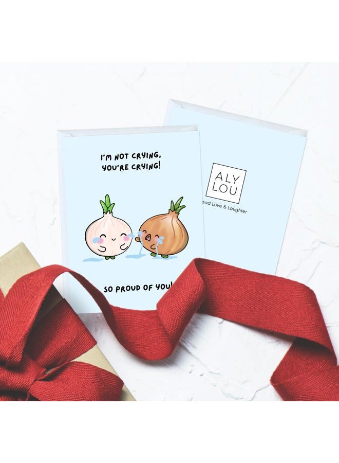 ALY LOU Funny Graduation Card – Punny Greeting Card by Aly Lou | Congratulations, New Job, Promotion, New Home, College, Employee, Coworker, Friend, Him, Her | Blank Inside (I'm Not Crying, You're Crying! So - Image 3