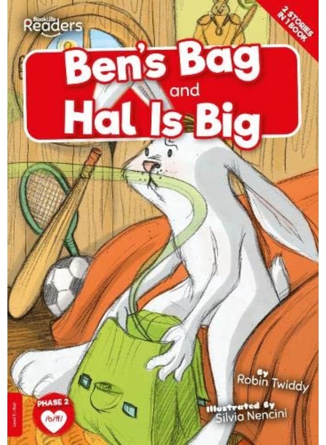 Ben's Bag and Hal Is Big