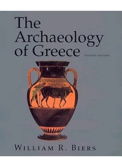The Archaeology of Greece: An Introduction 
