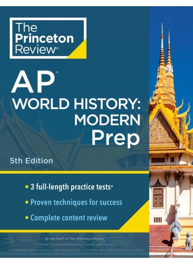 Princeton Review AP World History Modern Prep 2024 3 Practice Tests Complete Content Review Strategies Techniques - Paperback