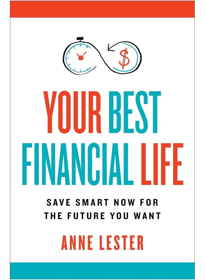 null - Your Best Financial Life: Save Smart Now for the Future You Want - Image 1