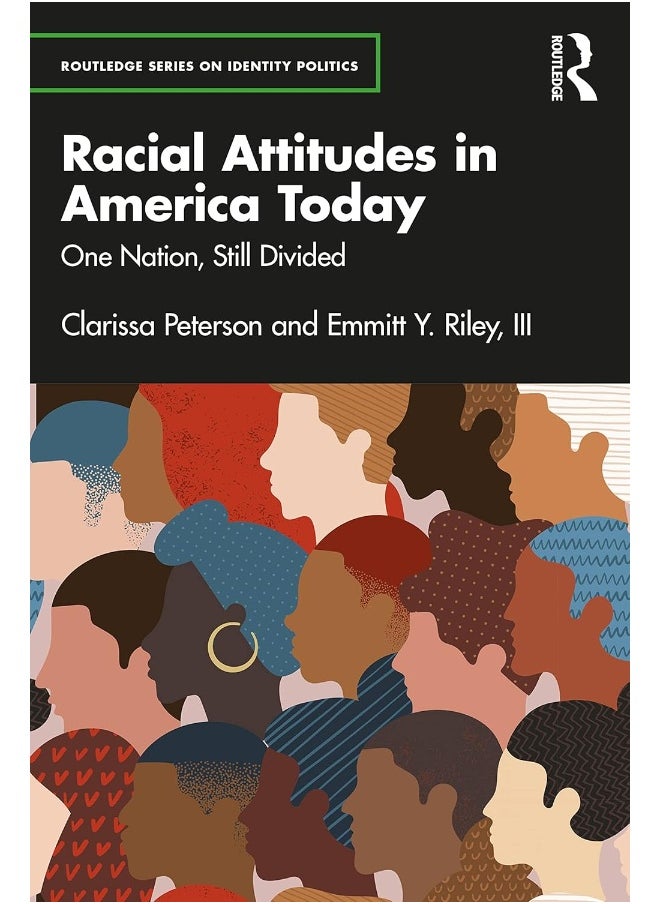 Racial Attitudes in America Today: One Nation, Still Divided 