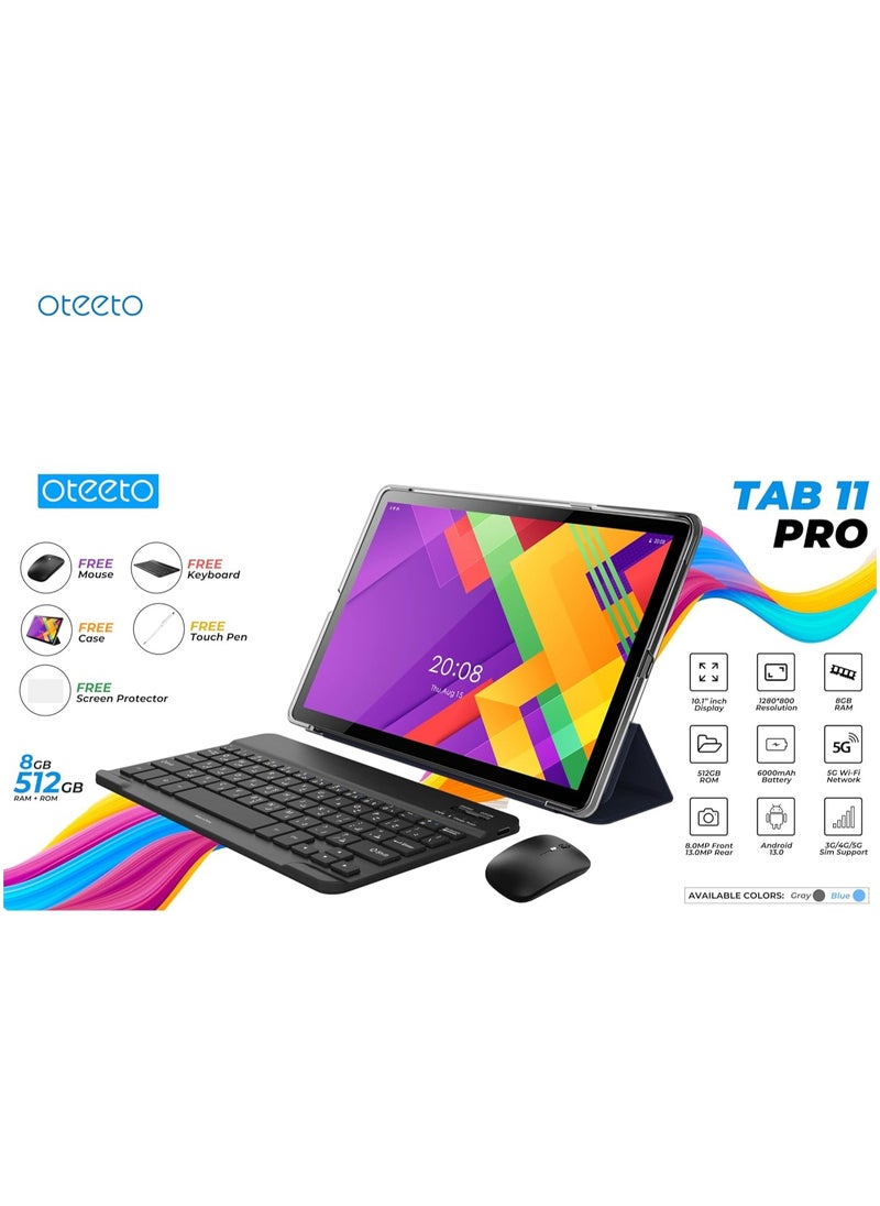 تابلت Oteeto Tab 11 Pro بشاشة 10.1 بوصة يعمل بنظام Android مع ذاكرة وصول عشوائي سعتها 8 جيجابايت وذاكرة قراءة فقط 512 جيجابايت وبطارية 6000 مللي أمبير في الساعة