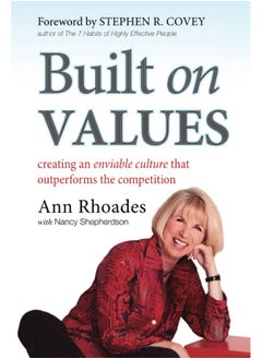 Built on Values: Creating an Enviable Culture that Outperforms the Competition  - Image 3