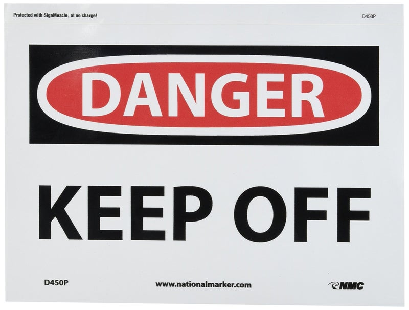 NMC D450P OSHA Sign Legend DANGER KEEP OFF 10 Length x 7 Height Pressure Sensitive Adhesive Vinyl BlackRed on White