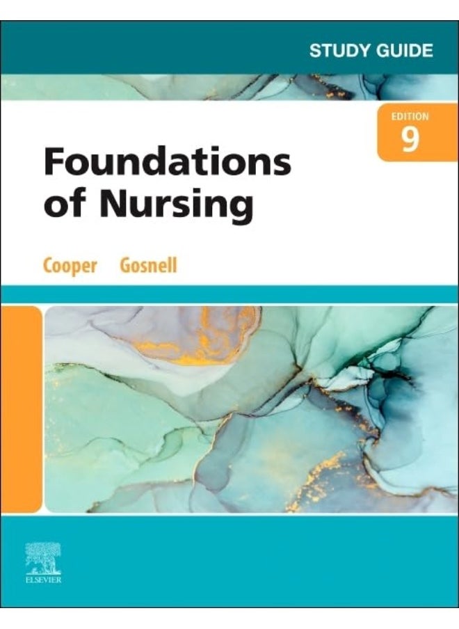 Study Guide for Foundations of Nursing 