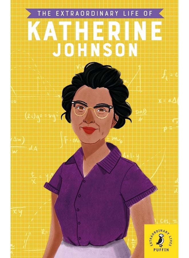 The Extraordinary Life of Katherine Johnson