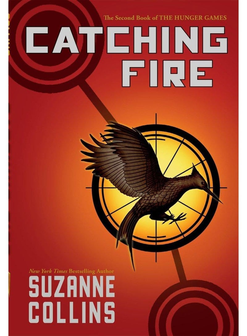 Catching Fire - The Second Book Of The Hunger Games 