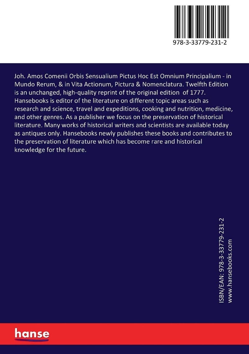 Joh. Amos Comenii Orbis Sensualium Pictus Hoc Est Omnium Principalium: in Mundo Rerum, & in Vita Actionum, Pictura & Nomenclatura. Twelfth Edition  - Image 2