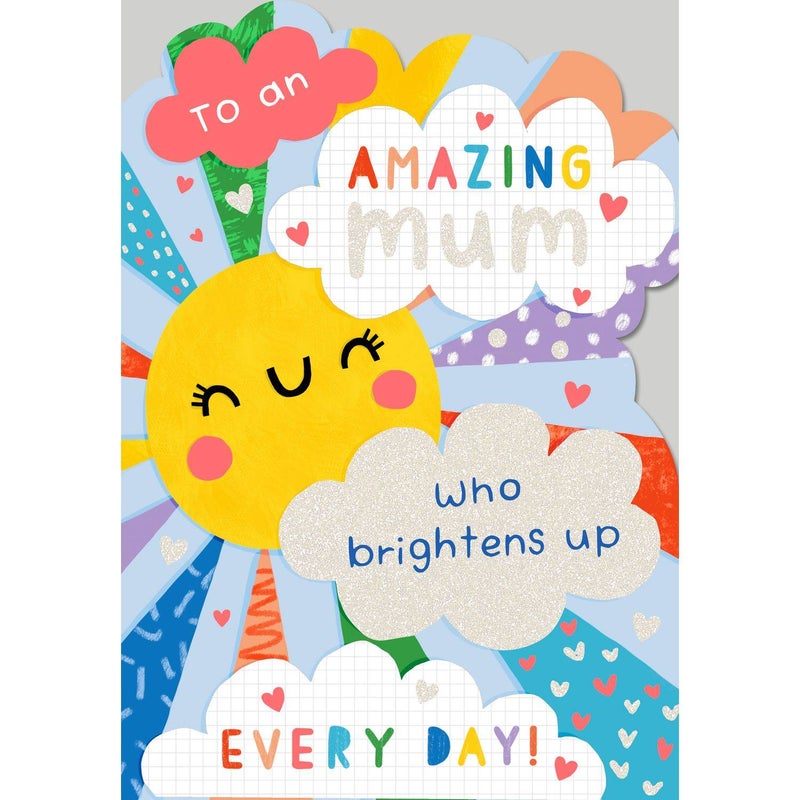 Hallmark To An Amazing Mum Who Brightens Up Every Day! Mother’s Day Greeting Card - Image 1