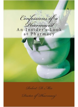 Confessions of a Pharmacist: An Insider's Look at Pharmacy - pzsku/ZAECB99AEFE1BB0DF17ACZ/45/_/1737493521/7aeb9f65-3a71-4bf9-85e2-6654eb3d5b4f