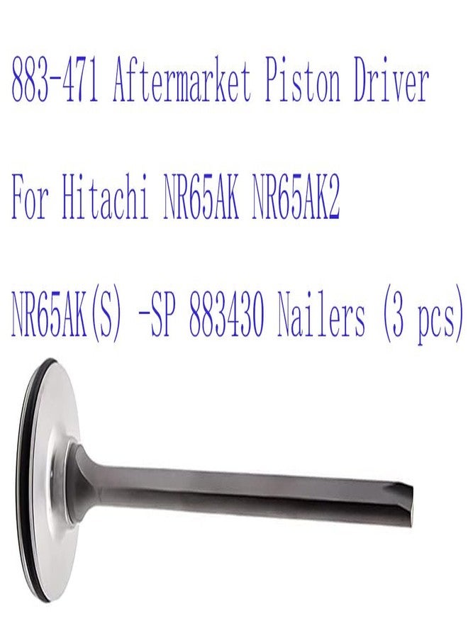 XVRTJ 883-471 Aftermarket Piston Driver For Hitachi NR65AK NR65AK2 NR65AK(S) -SP 883430 Nailers (3 pcs) - Image 4