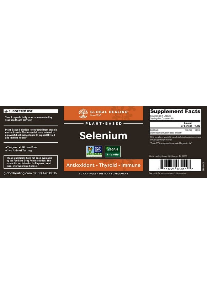 global healing center - Global Healing Selenium 200Mcg Selenium Supplement With Organic Ingredients Antioxidants For Thyroid Support And Immune Health Nongmo & Glutenfree Selenium 200 Mcg For Men & Women (60 Capsules) - Image 1