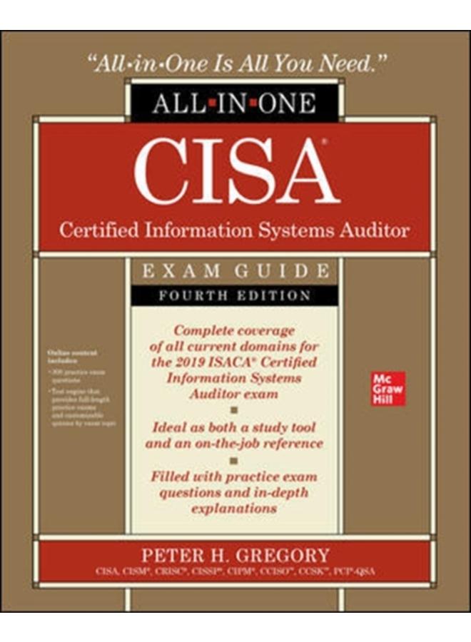 CISA Certified Information Systems Auditor All-in-One Exam Guide, Fourth Edition