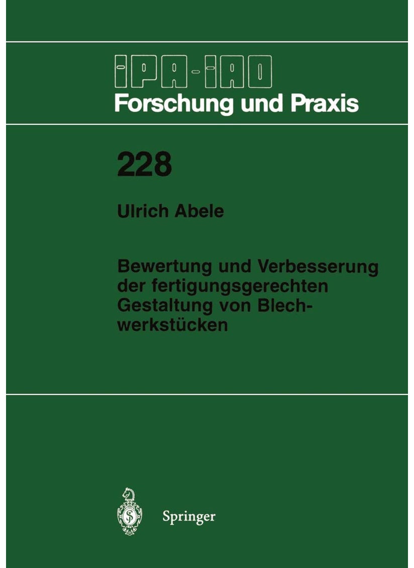 Bewertung und Verbesserung der fertigungsgerechten Gestaltung von Blechwerkstücken 
