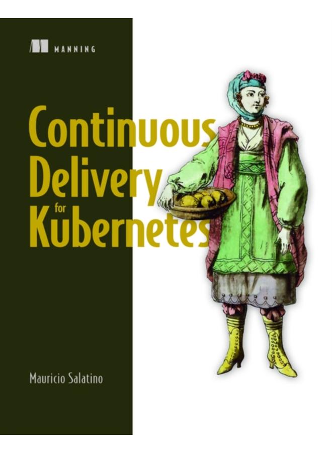 Continuous Delivery for Kubernetes 