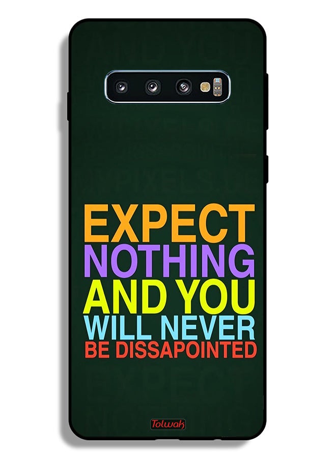 Tolwak Samsung Galaxy S10 Protective Case Cover Expect Nothing And You Will Never Be Disappointed - Image 2