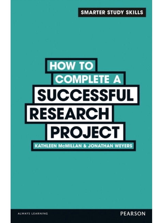How to Complete a Successful Research Project - Paperback