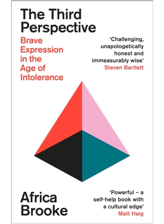 The Third Perspective: Brave Expression in the Age of Intolerance 