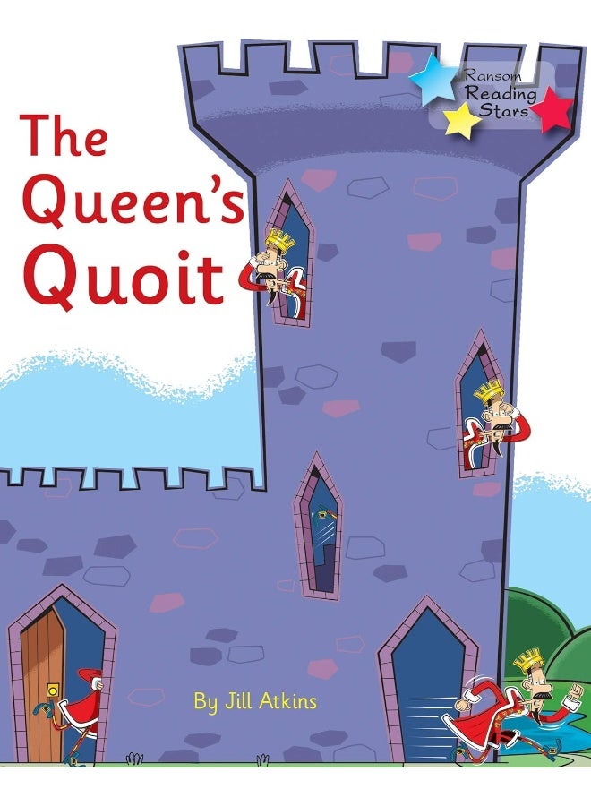 The Queen's Quoit: Phonics Phase 3
