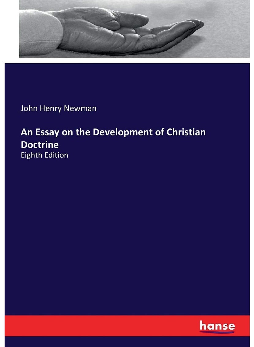 An Essay on the Development of Christian Doctrine: Eighth Edition  - Image 1