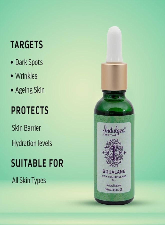 INDULGEO ESSENTIALS Squalane Skin Hydrator (Squalane With Plant Derived Retinol) 30Ml - 100% Pure Plant, Dull & Dry Skin-For All Skin Types - Image 2