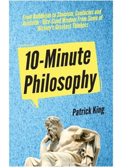 10-Minute Philosophy: From Buddhism to Stoicism, Confucius and Aristotle  - Image 2