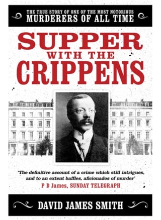 Supper with the Crippens : The true story of one of the most notorious murderers of all time - pzsku/ZAF033A0520A3A864B1B3Z/45/_/1695022490/ecf25e56-5add-48ba-a569-8405c434d29b