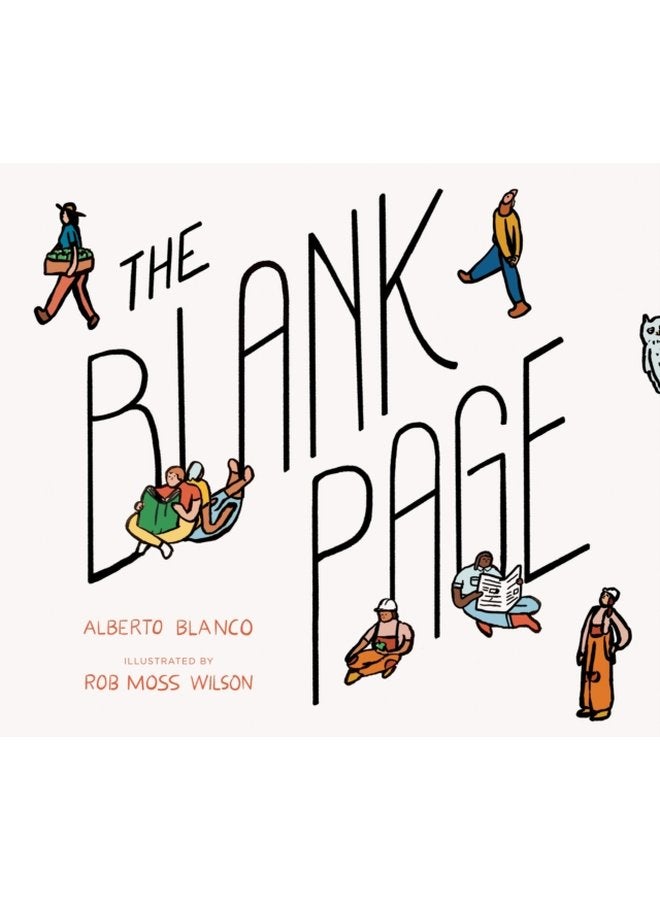 The Blank Page How a Piece of Paper Connects to Everything - Hardback