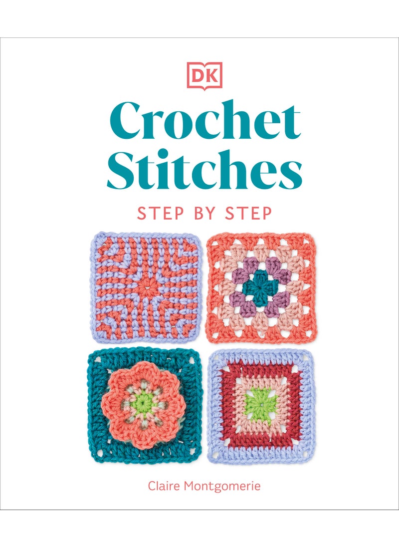 Crochet Stitches Step-by-Step 