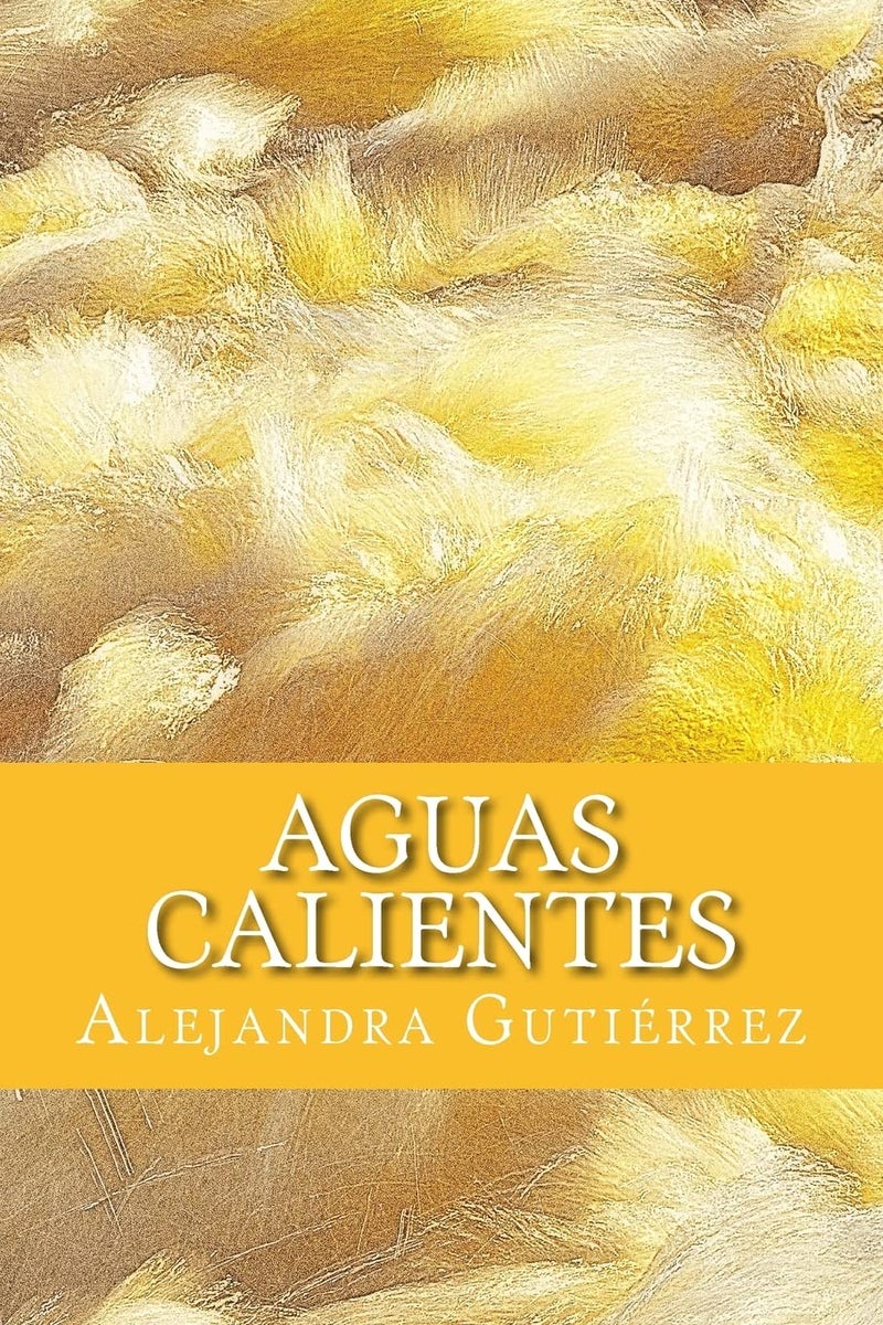 CREATESPACE Aguas Calientes (Spanish Edition) - Image 2