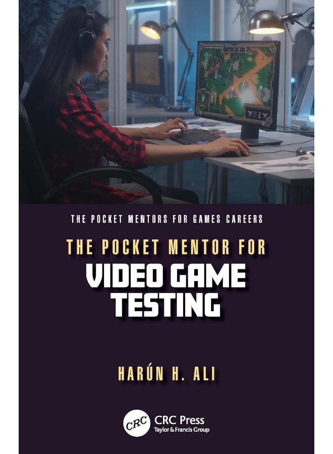 The Pocket Mentor for Video Game Testing