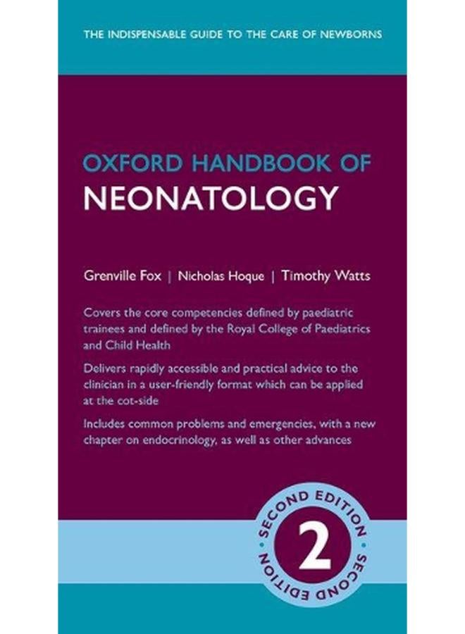 Oxford Handbook of Neonatology (Oxford Medical Handbooks)