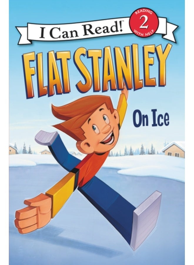 Flat Stanley: On Ice (I Can Read Level 2) 