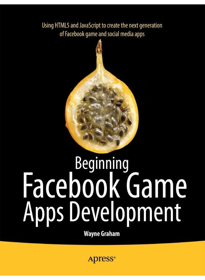 Beginning Facebook Game Apps Development