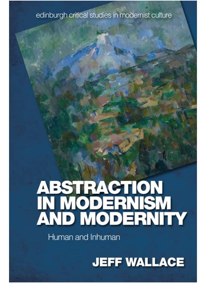 null - Abstraction in Modernism and Modernity: Human and Inhuman - Image 1