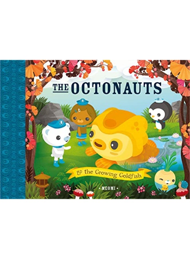 The Octonauts And The Growing Goldfish