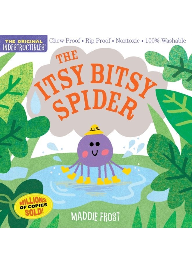 Indestructibles The Itsy Bitsy Spider Chew Proof Rip Proof Nontoxic 100 Washable Book for Babies Newborn Books Safe to Chew - Paperback
