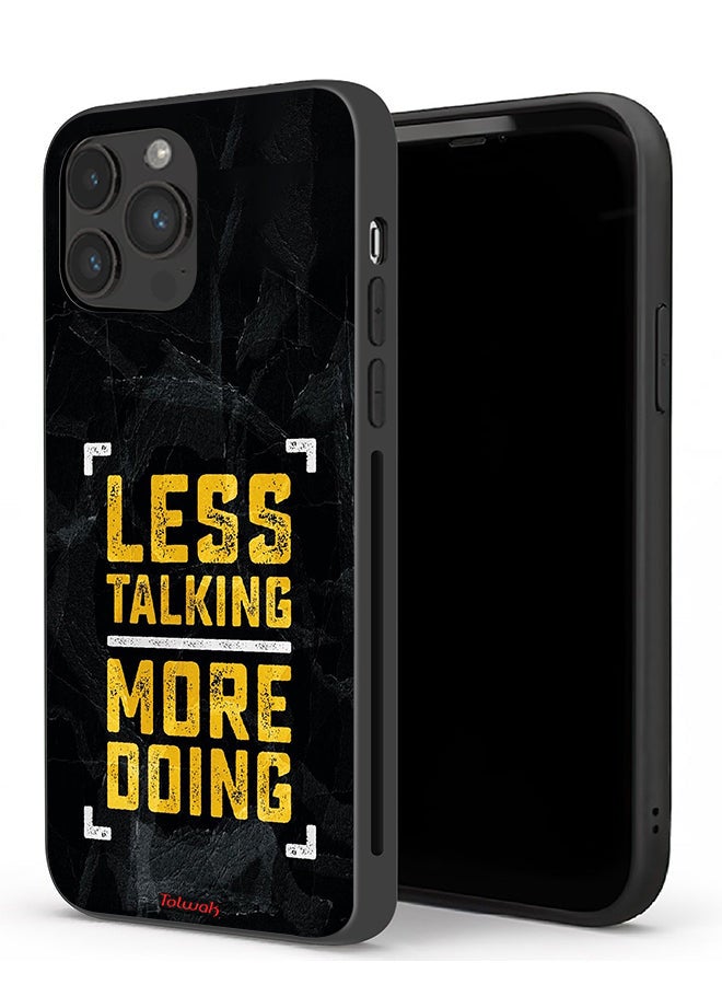 Tolwak Apple iPhone 13 Pro Protective Case Less Talking More Doing - Image 1