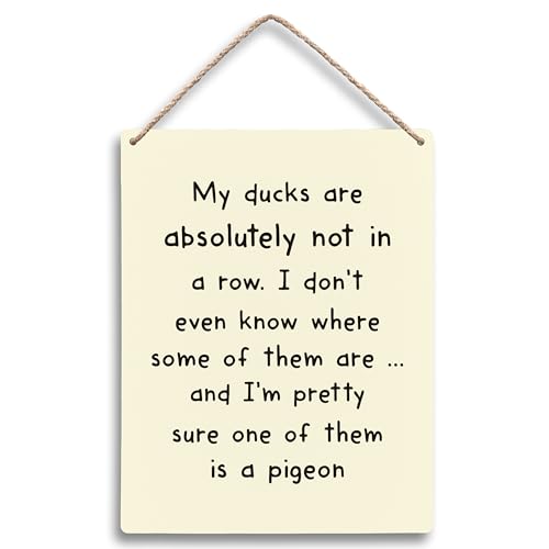 FUGWN My Ducks are Absolutely Not in a Row Hanging Wooden Signs 8x10, Funny Sarcastic Humor Home Bedroom Living Room Office Wall Decor, Funny Quotes Humorous Home Decor Gifts for Coworkers Women Men - Image 1
