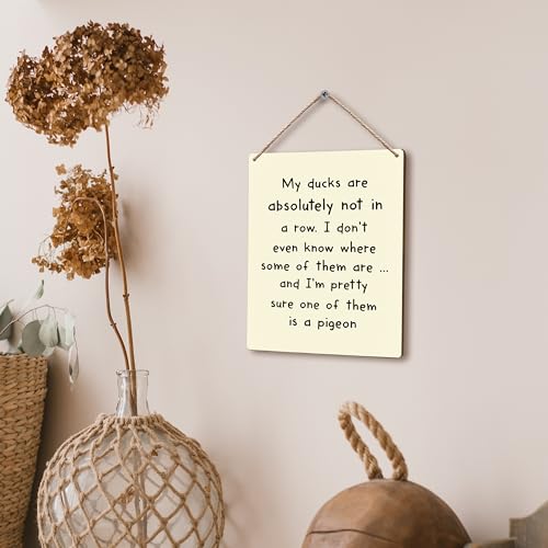 FUGWN My Ducks are Absolutely Not in a Row Hanging Wooden Signs 8x10, Funny Sarcastic Humor Home Bedroom Living Room Office Wall Decor, Funny Quotes Humorous Home Decor Gifts for Coworkers Women Men - Image 4